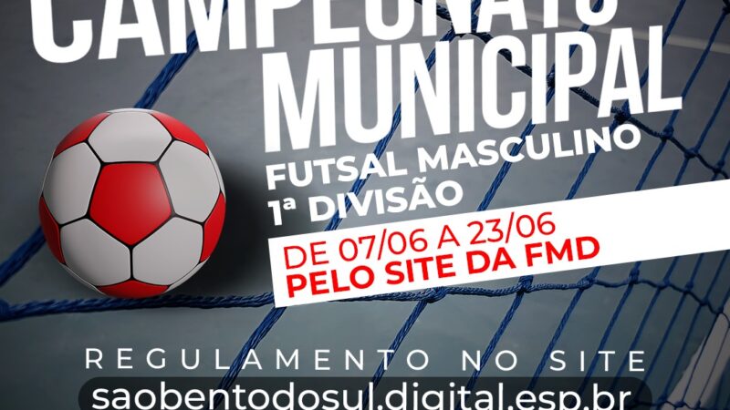 Inscrições para o Campeonato Municipal de Futsal