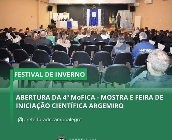 ABERTURA DA 4ª MoFICA – MOSTRA E FEIRA DE INICIAÇÃO CIENTÍFICA ARGEMIRO