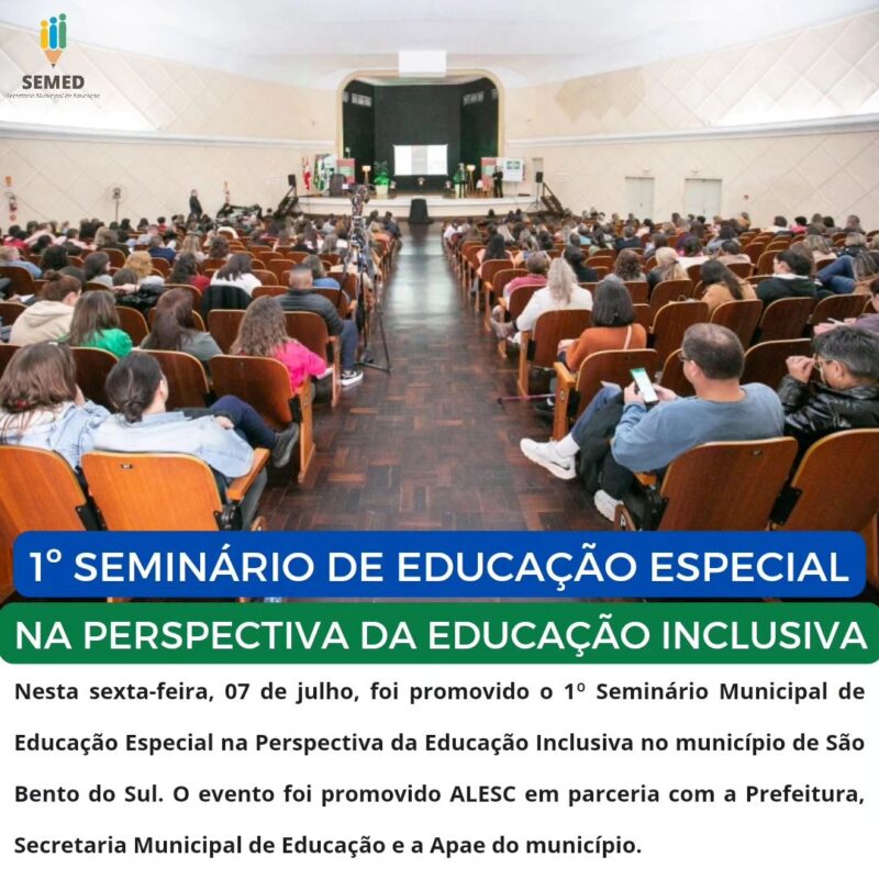 1º SEMINÁRIO MUNICIPAL DE EDUCAÇÃO ESPECIAL