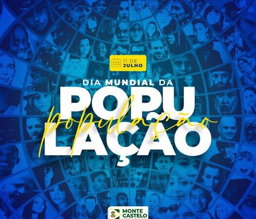 11 de Julho – Dia Mundial da População