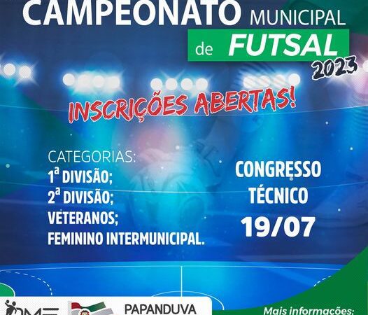 Estão abertas as inscrições para o Campeonato Municipal de Futsal 2023, até o dia 19/07, data em que ocorrerá o congresso.