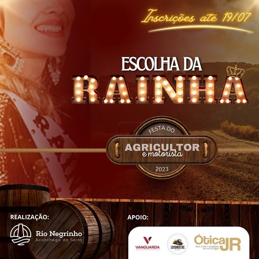 Ainda dá tempo de se inscrever no concurso que elegerá a Rainha e as princesas da Festa do Agricultor e Motorista 2023!