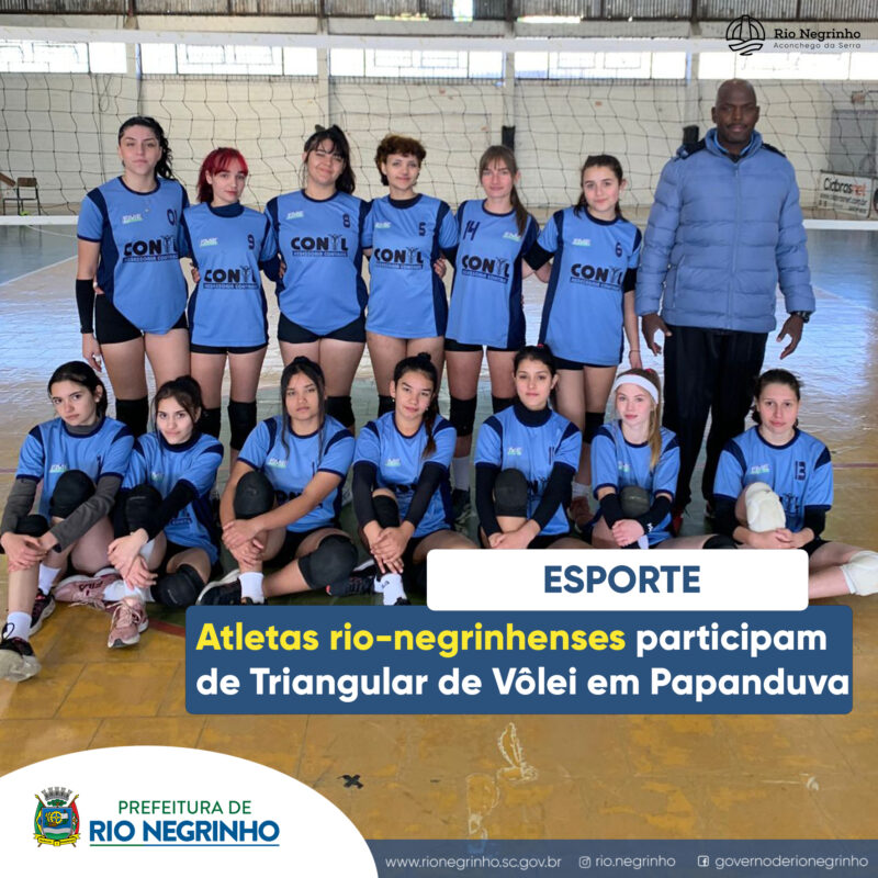 ATLETAS PARTICIPAM DE TRIANGULAR DE VÔLEI EM PAPANDUVA