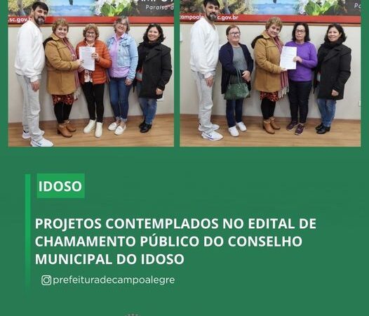 PROJETOS CONTEMPLADOS NO EDITAL DE CHAMAMENTO PÚBLICO DO CONSELHO MUNICIPAL DO IDOSO