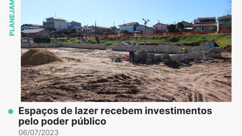 Espaços de lazer recebem investimentos pelo poder público