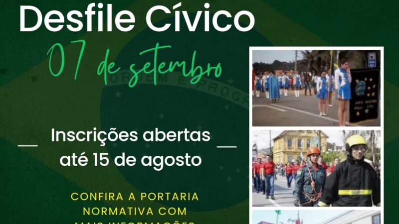 Inscrições abertas para instituições interessadas em participar do Desfile Cívico no dia 07 de Setembro.