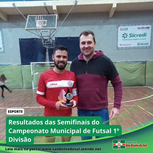 Resultados das Semifinais do Campeonato Municipal de Futsal 1º Divisão