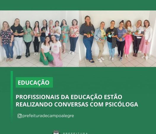 PROFISSIONAIS DA EDUCAÇÃO ESTÃO REALIZANDO CONVERSAS COM PSICÓLOGA