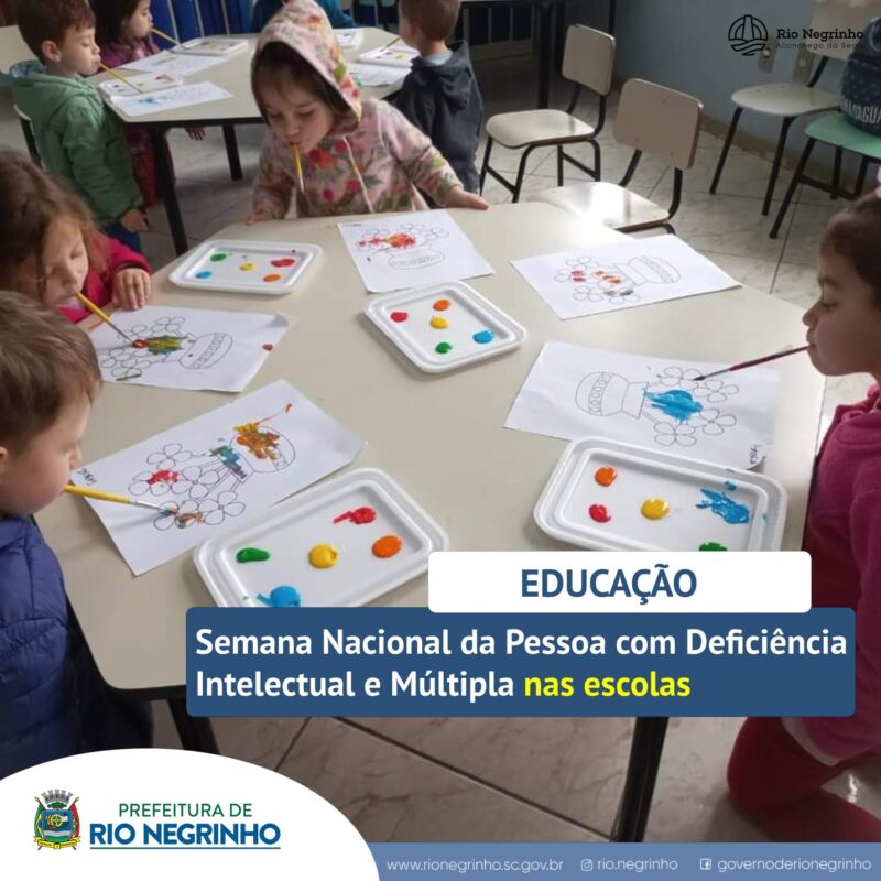 SEMANA NACIONAL DA PESSOA COM DEFICIÊNCIA INTELECTUAL E MÚLTIPLA