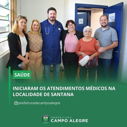 INICIARAM OS ATENDIMENTOS MÉDICOS NA LOCALIDADE DE SANTANA