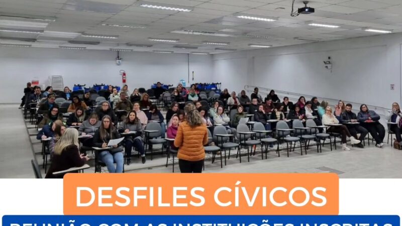 Desfile Cívico: reunião com as instituições inscritas para os Desfiles de 07 de setembro