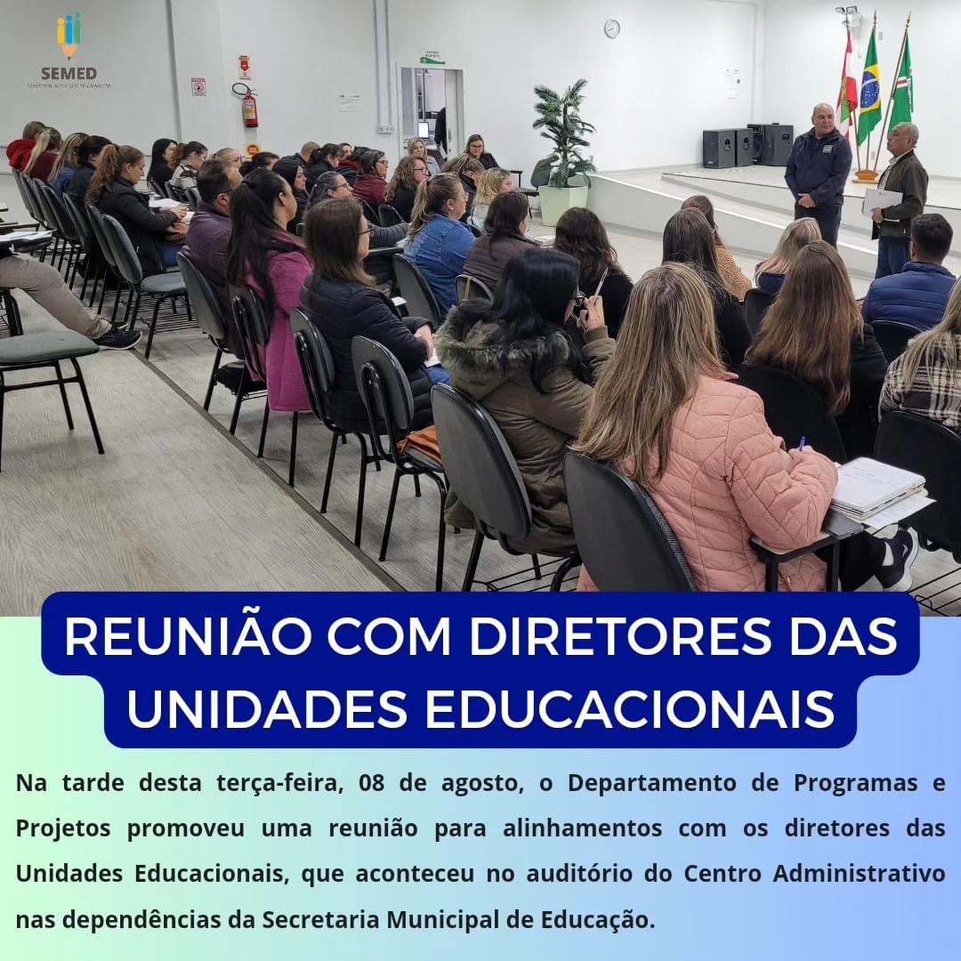 Reunião com os diretores das unidades educacionais