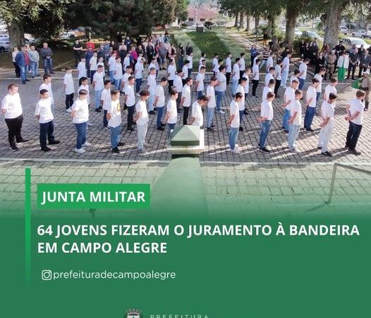 64 JOVENS FIZERAM O JURAMENTO À BANDEIRA EM CAMPO ALEGRE