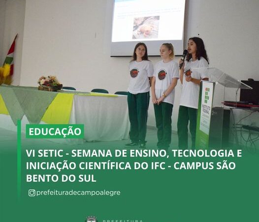 VI SETIC – SEMANA DE ENSINO, TECNOLOGIA E INICIAÇÃO CIENTÍFICA DO IFC – CAMPUS SÃO BENTO DO SUL