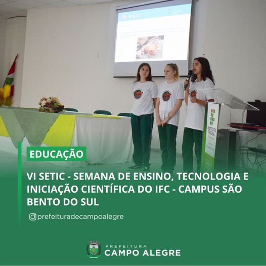 VI SETIC – SEMANA DE ENSINO, TECNOLOGIA E INICIAÇÃO CIENTÍFICA DO IFC – CAMPUS SÃO BENTO DO SUL