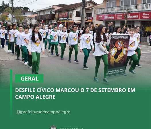 DESFILE CÍVICO MARCOU O 7 DE SETEMBRO EM CAMPO ALEGRE