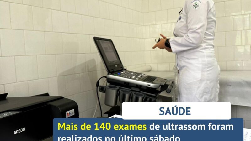 Mais de 140 exames de ultrassom realizados