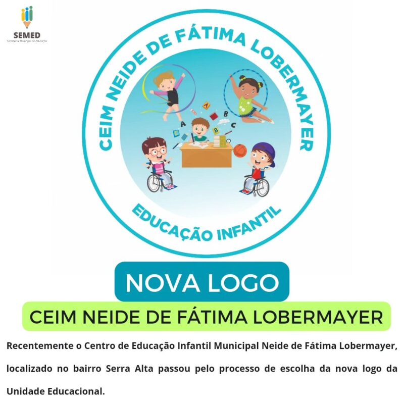 CEIM Neide de Fátima Lobermayer tem nova logo