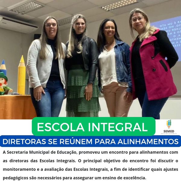 Escola Integral: reunião para alinhamentos entre Diretores