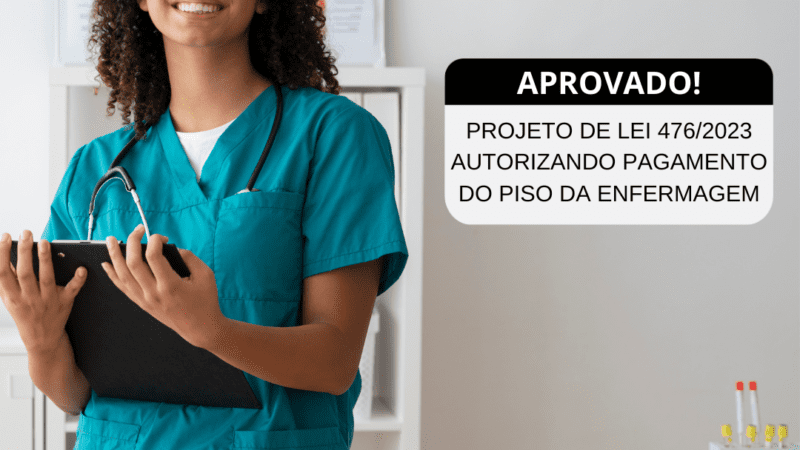 Aprovado PL que autoriza pagamento do Piso da Enfermagem