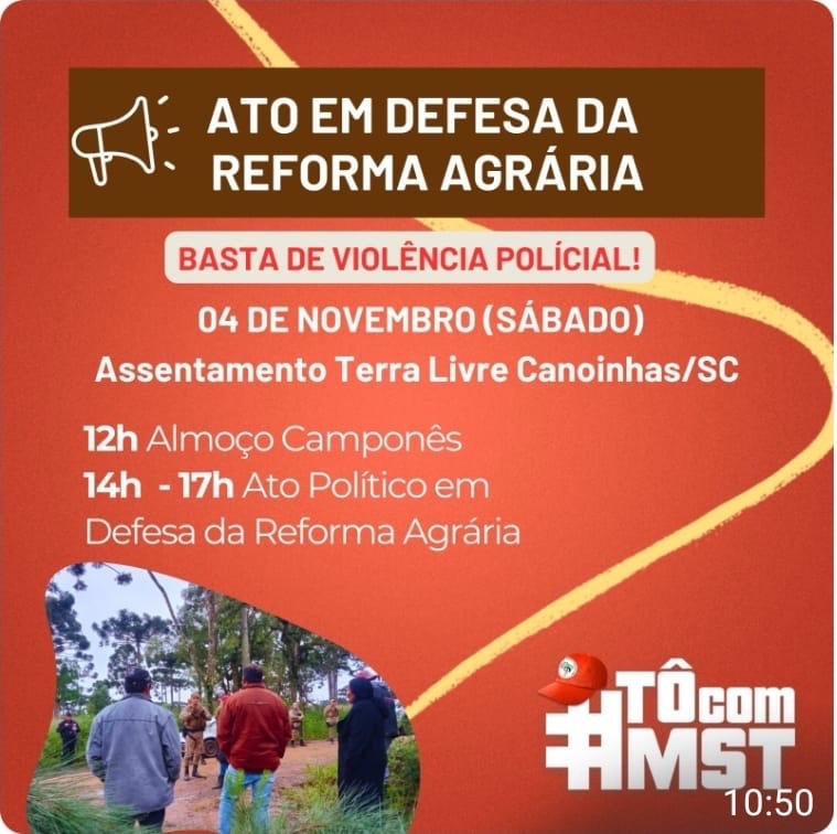 ATO EM DEFESA DA REFORMA AGRÁRIA EM CANOINHAS/SC