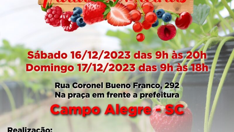 5º FESTIVAL DE FRUTAS VERMELHAS DE CAMPO ALEGRE