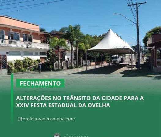 ALTERAÇÕES NO TRÂNSITO DA CIDADE PARA A XXIV FESTA ESTADUAL DA OVELHA