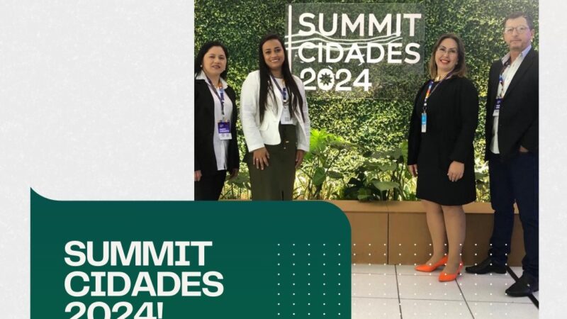 Monte Castelo Mais uma Vez Surpreende Sendo Destaque de Boas Práticas no SUMMIT CIDADES 2024!