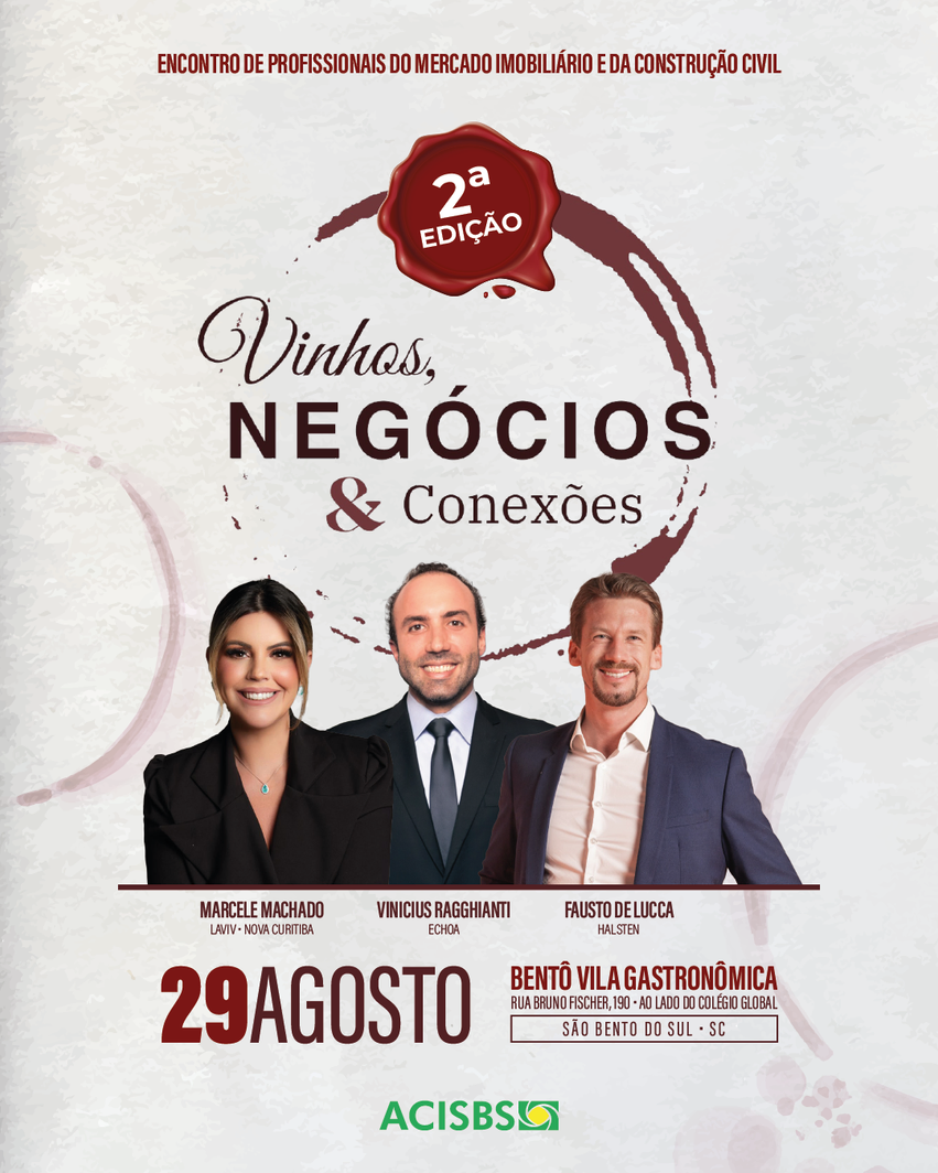 2ª edição do Vinhos, Negócios e Conexões marcada para o dia 29 de agosto