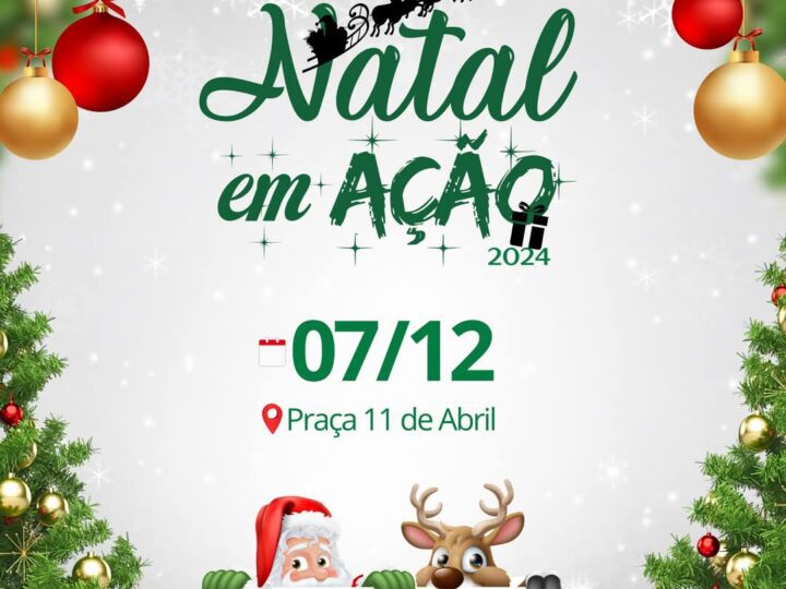 “Natal em Ação 2024” promete encantar Papanduva com festa mágica na Praça 11 de Abril